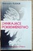 Hieronim Kubiak Zanikające pokrewieństwo